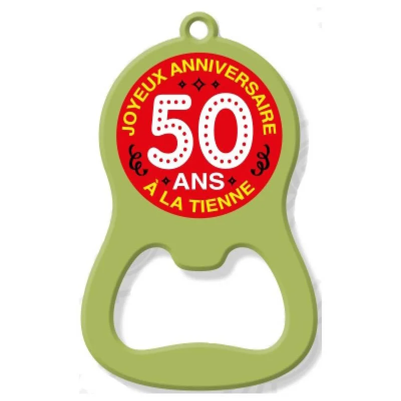 Porte clef décapsuleur 50 ans à la tienne